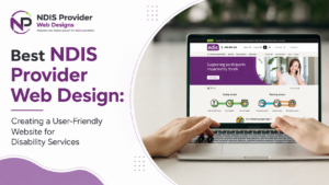 Best NDIS Provider Web Design